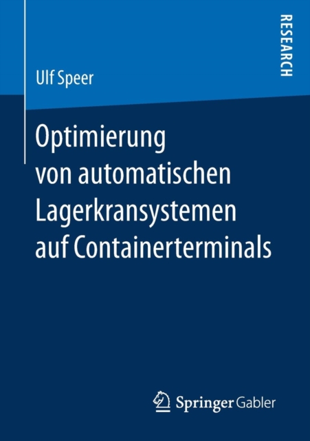 Optimierung Von Automatischen Lagerkransystemen Auf Containerterminals