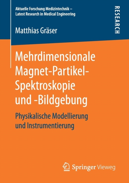 Mehrdimensionale Magnet-Partikel-Spektroskopie Und -Bildgebung