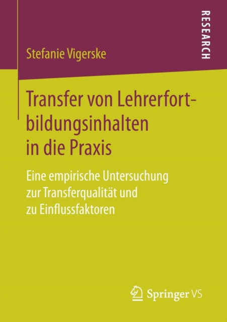 Transfer Von Lehrerfortbildungsinhalten in Die Praxis