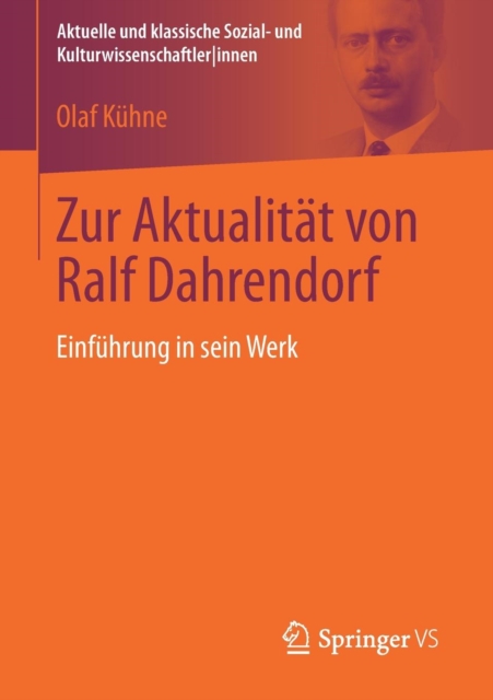 Zur Aktualitat Von Ralf Dahrendorf