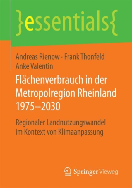 Flachenverbrauch in der Metropolregion Rheinland 1975-2030