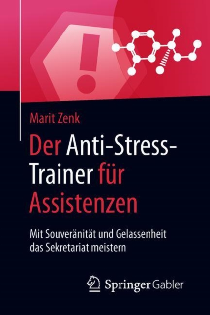 Der Anti-Stress-Trainer fur Assistenzen