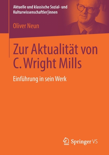 Zur Aktualitat Von C. Wright Mills