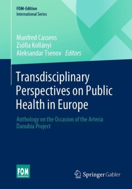 Transdisciplinary Perspectives on Public Health in Europe