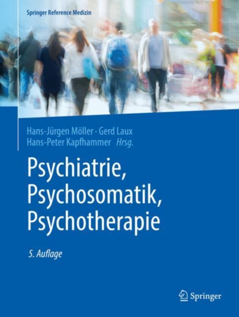 Psychiatrie, Psychosomatik, Psychotherapie