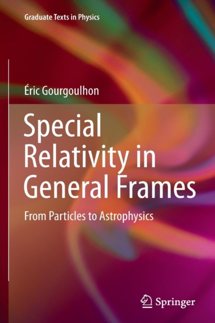 Special Relativity in General Frames