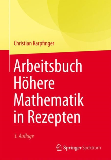 Arbeitsbuch Hohere Mathematik in Rezepten