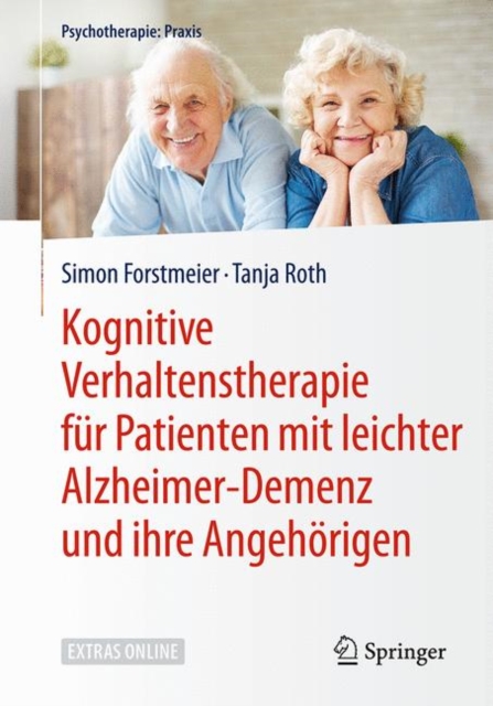 Kognitive Verhaltenstherapie fur Patienten mit leichter Alzheimer-Demenz und ihre Angehorigen