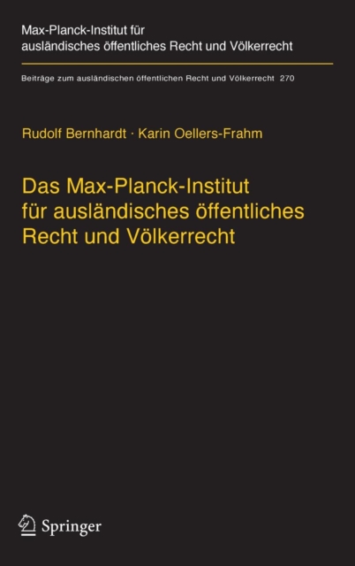 Das Max-Planck-Institut Fur Auslandisches OEffentliches Recht Und Voelkerrecht