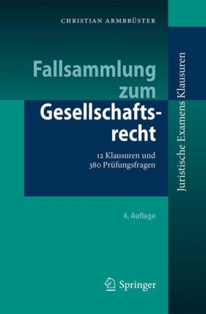 Fallsammlung Zum Gesellschaftsrecht