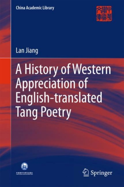 History of Western Appreciation of English-translated Tang Poetry