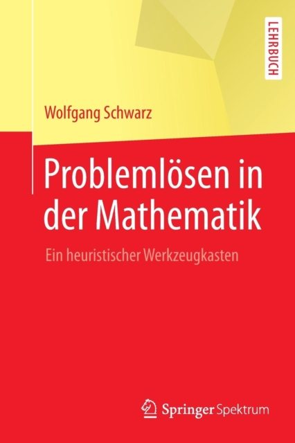 Problemloesen in Der Mathematik