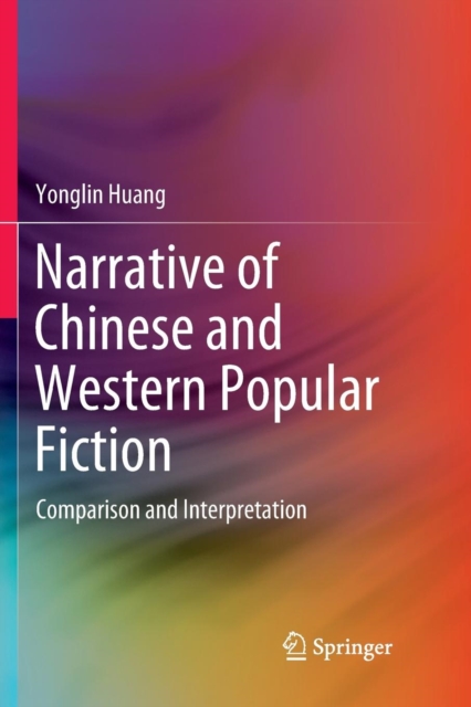 Narrative of Chinese and Western Popular Fiction