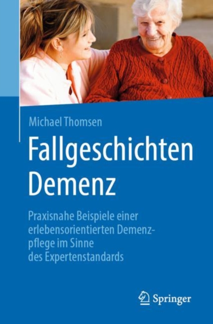 Fallgeschichten Demenz