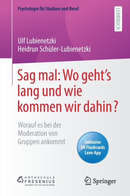 Sag mal: Wo geht’s lang und wie kommen wir dahin?