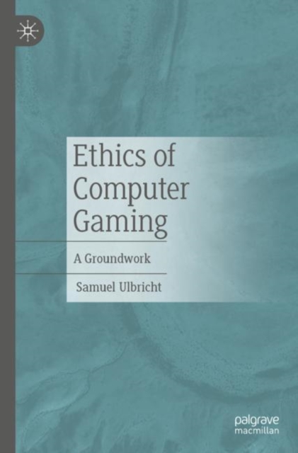 Ethics of Computer Gaming