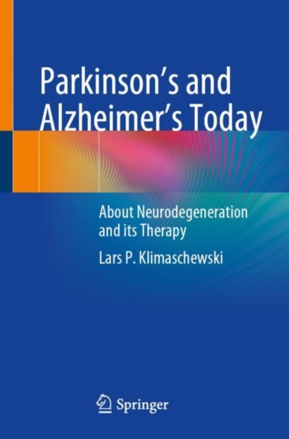 Parkinson's and Alzheimer's Today