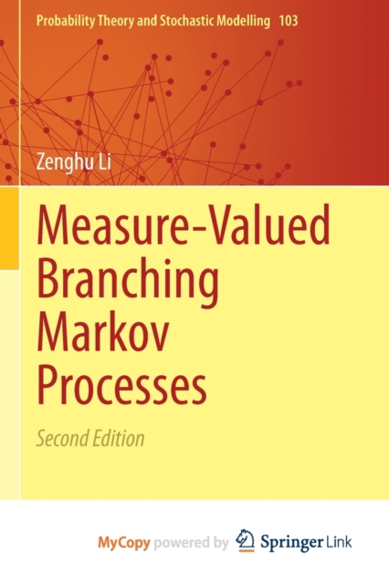 Measure-Valued Branching Markov Processes