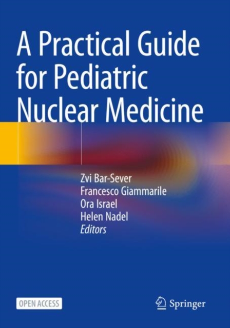 Practical Guide for Pediatric Nuclear Medicine