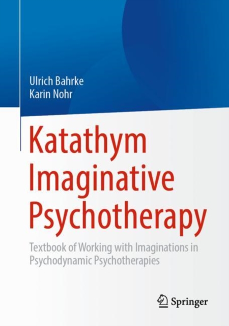 Katathym Imaginative Psychotherapy