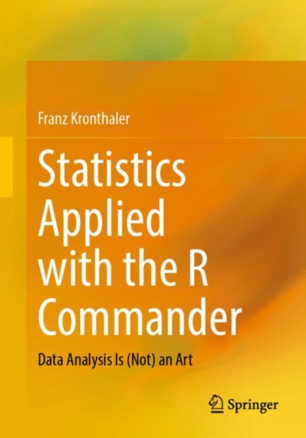 Statistics Applied with the R Commander