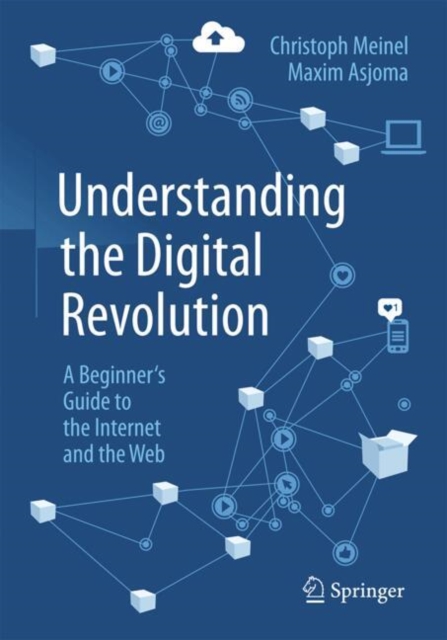 Understanding the Digital Revolution