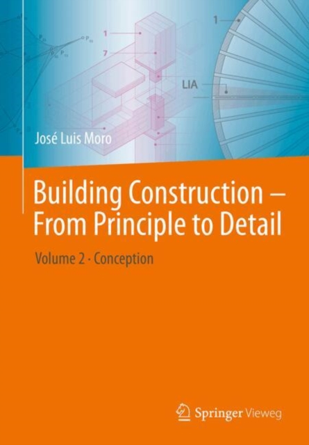 Building-Construction Design – From Principle to Detail