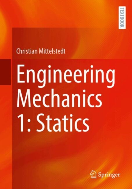 Engineering Mechanics 1: Statics