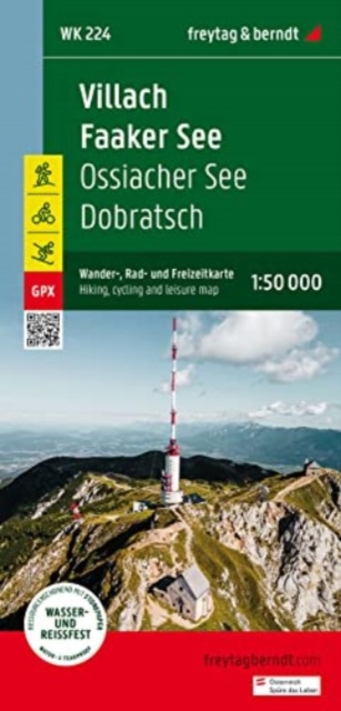 Villach - Faaker See - Ossiacher See - Dobratsch
