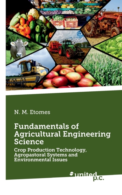 Fundamentals of Agricultural Engineering Science