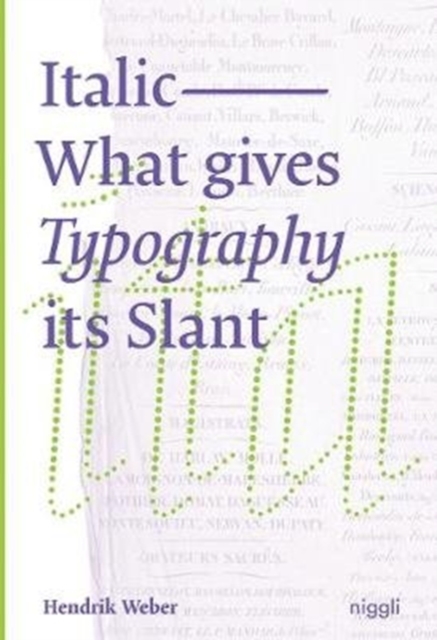 Italic: What Gives Typography its Slant