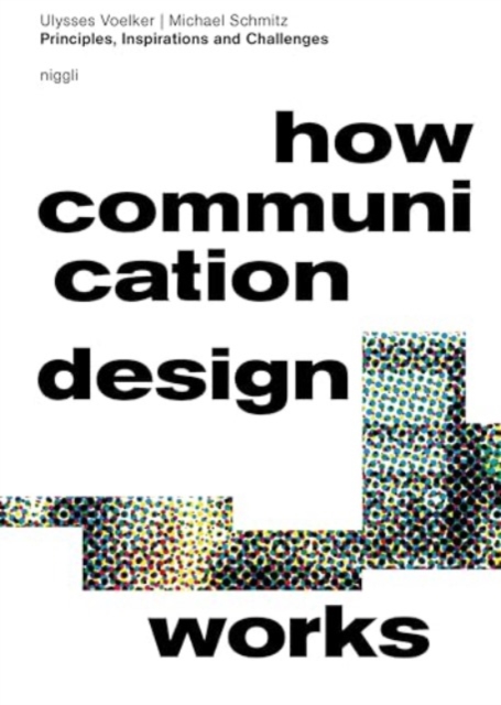 How Communication Design Works