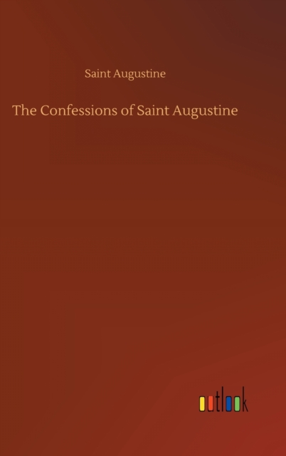 Confessions of Saint Augustine