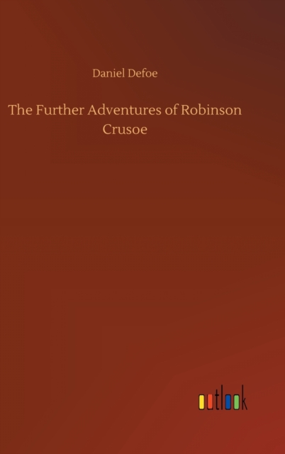 Further Adventures of Robinson Crusoe