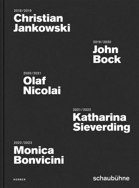 Christian Jankowski, John Bock, Olaf Nicolai, Katharina Sieverding, Monica Bonvicini