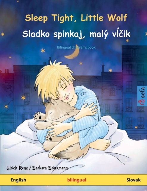 Sleep Tight, Little Wolf - Sladko spinkaj, maly vĺčik (English - Slovak)