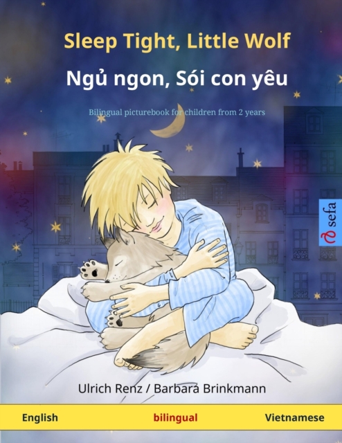Sleep Tight, Little Wolf - Ngủ ngon, Soi con yeu (English - Vietnamese)
