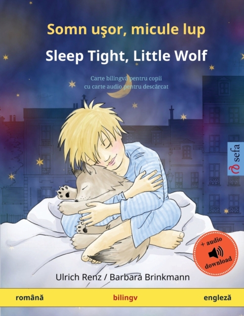 Somn uşor, micule lup - Sleep Tight, Little Wolf (romană - engleză)
