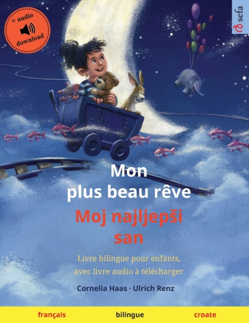 Mon plus beau reve - Moj najljepsi san (francais - croate)