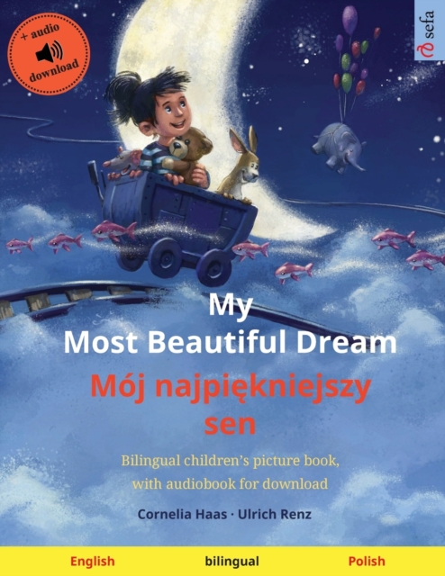 My Most Beautiful Dream - Moj najpiękniejszy sen (English - Polish)
