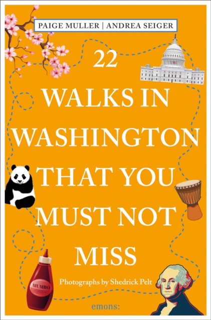 22 Walks in Washington, DC That You Must Not Miss