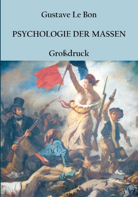 Psychologie Der Massen