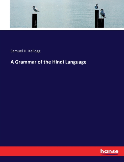 Grammar of the Hindi Language