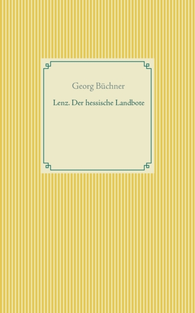 Lenz. Der hessische Landbote
