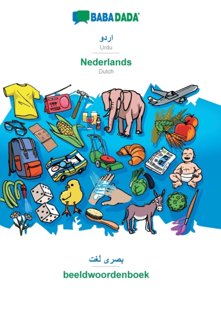 BABADADA, Urdu (in arabic script) - Nederlands, visual dictionary (in arabic script) - beeldwoordenboek