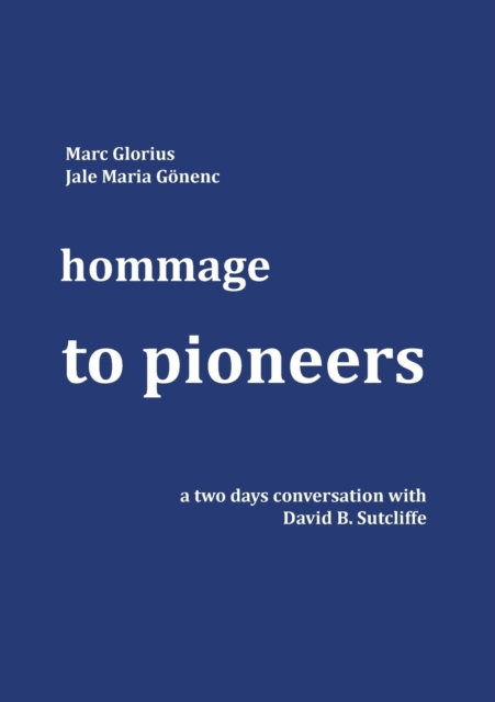 Hommage - to Pioneers