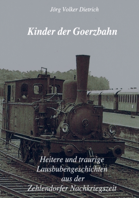 Kinder der Goerzbahn