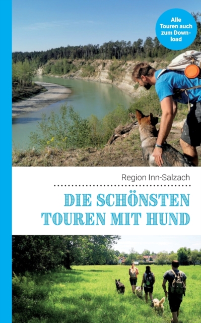 schoensten Touren mit Hund in der Region Inn-Salzach