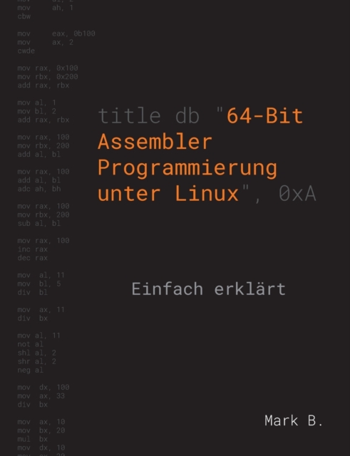 64-Bit Assembler Programmierung unter Linux
