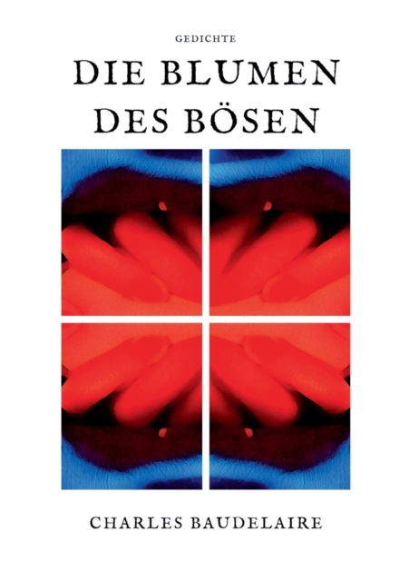 Die Blumen des Bosen